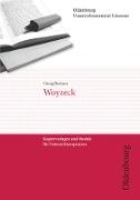 Oldenbourg Unterrichtsmaterial Literatur, Kopiervorlagen und Module für Unterrichtssequenzen, Woyzeck