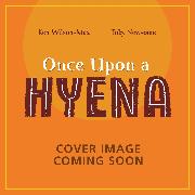 African Stories: Once Upon a Hyena