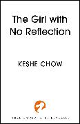 The Girl With No Reflection