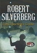 Lord Valentine's Castle