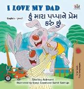 I Love My Dad (English Gujarati Bilingual Children's Book)