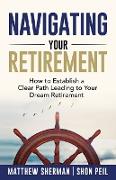 Navigating Your Retirement