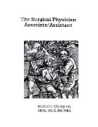 The Surgical Physician Assistant