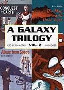 A Galaxy Trilogy, Volume 2