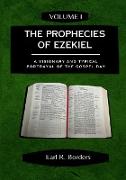 The Prophecies of Ezekiel - Volume 1