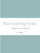 Encountering Grace