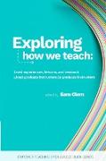Exploring how we teach