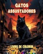 Gatos assustadores | Livro de colorir | Cenas fascinantes e criativas de gatos aterrorizantes para maiores de 15 anos