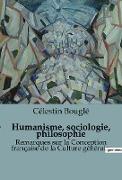 Humanisme, sociologie, philosophie