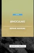 Binoculars - Repair Manual