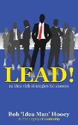 LEAD!