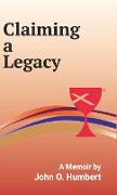 Claiming a Legacy (Hardcover)