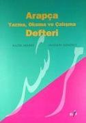 Arapca Yazma, Okuma ve Calisma Defteri