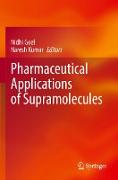 Pharmaceutical Applications of Supramolecules