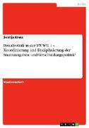 Fiskalpolitik in der EWWU 1 - Koordinierung und Disziplinierung der Staatsausgaben- und Verschuldungspolitik?