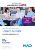 Técnico auxiliar, grupo IV de la Comunidad de Madrid, acceso libre, temario general y test