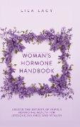 Woman's Hormone Handbook