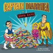 Captain Diarrhea vs. Book Bans