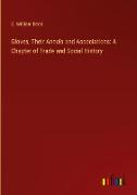 Gloves, Their Annals and Associations: A Chapter of Trade and Social History