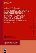 The Oracle Bone Inscriptions from Huayuanzhuang East