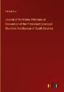 Journal of the Ninety-third Annual Convention of the Protestant Episcopal Church in the Diocese of South Carolina