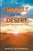 Miracle in the Desert