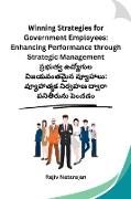 Winning Strategies for Government Employees