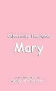 Celebrating the Name Mary