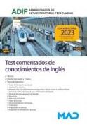 Test comentados de conocimientos de inglés : Administrador de Infraestructuras Ferroviarias (ADIF)