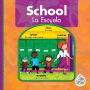 School/La Escuela