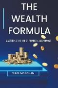 The Wealth Formula