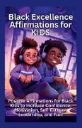 Black Excellence Affirmations for Kids