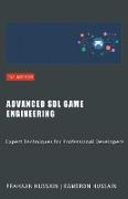 Advanced SDL Game Engineering