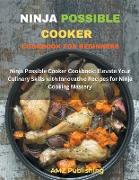 Ninja Possible Cooker Cookbook