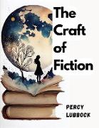 The Craft of Fiction