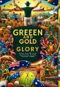 Green and Gold Glory