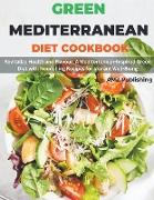 Green Mediterranean Diet Cookbook