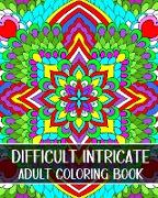 Difficult Intricate Adult Coloring Book