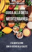Guida alla Dieta Mediterranea