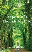 Purpose of a Thoughtful Life