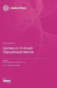 Update on X-linked Hypophosphatemia