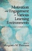 Motivation and Engagement in Various Learning Environments