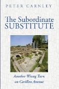 The Subordinate Substitute