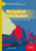 The Spirit of Individualism