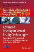 Advanced Intelligent Virtual Reality Technologies