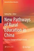New Pathways of Rural Education in China