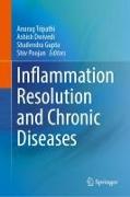 Inflammation Resolution and Chronic Diseases