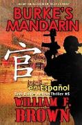 Burke's Mandarin, en español