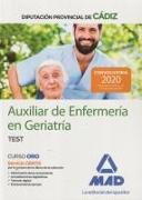 Auxiliares de enfermería en geriatría : Diputación Provincial de Cádiz : test