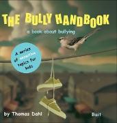 The Bully Handbook